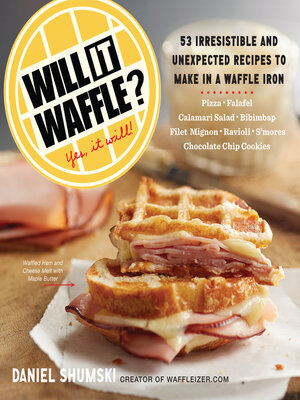 cover image of Will It Waffle?